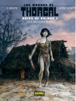 MUNDOS DE THORGAL KRISS DE VALNOR 1 YO NO OLVIDO