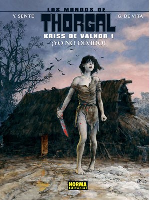 MUNDOS DE THORGAL KRISS DE VALNOR 1 YO NO OLVIDO