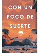 CON UN POCO DE SUERTE