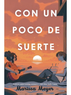 CON UN POCO DE SUERTE