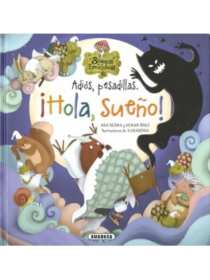 ADIOS PESADILLAS. ¡HOLA, SUEÑO!