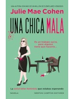 CHICA MALA, UNA