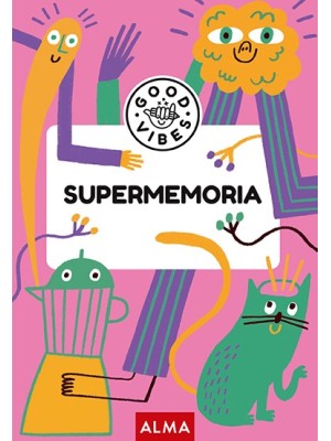 SUPERMEMORIA (GOOD VIBES)