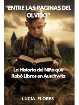 ENTRE LAS PAGINAS DEL OLVIDO