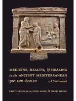 MEDICINE HEALTH & HEALING IN THE ANCIENT MEDITERRANEAN
