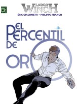 LARGO WINCH 24 EL PERCENTIL DE ORO