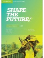 SHAPE THE FUTURE 1 STUDENT'S BOOK
