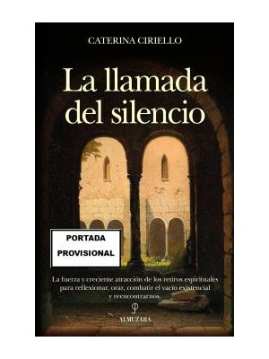 LLAMADA DEL SILENCIO, LA