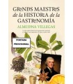 GRANDES MAESTROS DE LA HISTORIA DE LA GASTRONOMÍA (N.E.)