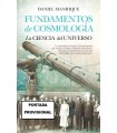 FUNDAMENTOS DE COSMOLOGÍA (N.E.) LA CIENCIA DEL UNIVERSO