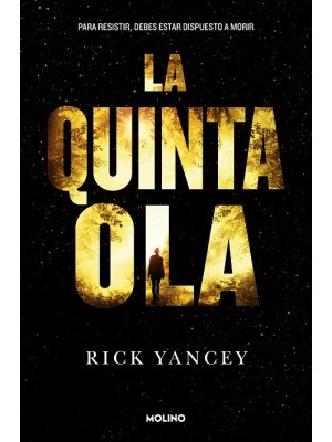 QUINTA OLA 1 - LA QUINTA OLA