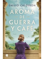 AROMA DE GUERRA Y CAFÉ