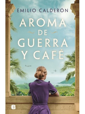 AROMA DE GUERRA Y CAFÉ