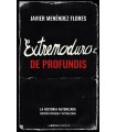 EXTREMODURO: DE PROFUNDIS