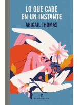 LO QUE CABE EN UN INSTANTE