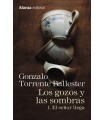 GOZOS Y LAS SOMBRAS, LOS 1 EL SEÑOR LLEGA