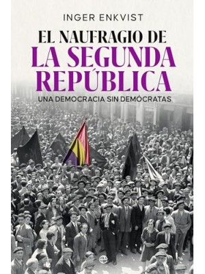 NAUFRAGIO DE LA SEGUNDA REPÚBLICA, EL