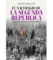 NAUFRAGIO DE LA SEGUNDA REPÚBLICA, EL