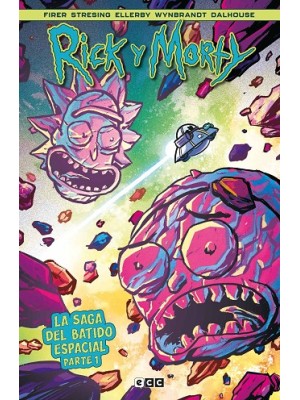 RICK Y MORTY: LA SAGA DEL BATIDO ESPACIAL (PARTE 1)