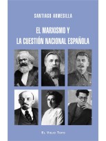 MARXISMO Y LA CUESTIÓN NACIONAL ESPAÑOLA