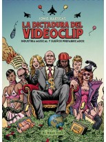 DICTADURA DEL VIDEOCLIP, LA
