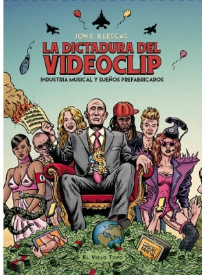 DICTADURA DEL VIDEOCLIP, LA