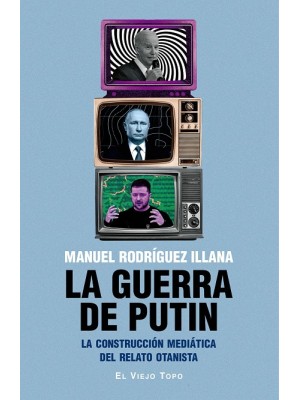 GUERRA DE PUTIN, LA