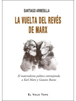 VUELTA DEL REVÉS DE MARX, LA