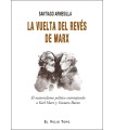 VUELTA DEL REVÉS DE MARX, LA