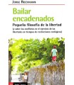 BAILAR ENCADENADOS