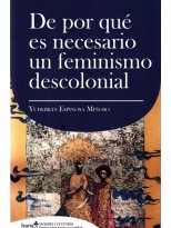 DE POR QUE ES NECESARIO UN FEMINISMO DESCOLONIAL