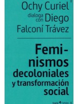 FEMINISMOS DECOLONIALES Y TRANSFORMACIÓN SOCIALES