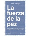 FUERZA DE LA PAZ, LA