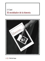 MODELADOR DE LA HISTORIA, EL