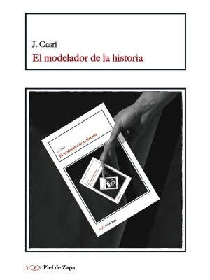 MODELADOR DE LA HISTORIA, EL