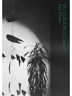 MOMA PLANT COLLECTION, THE