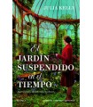 JARDÍN SUSPENDIDO EN EL TIEMPO. CINCO MUJERES, UN JARDÍN LLENO DE SECRETOS. B