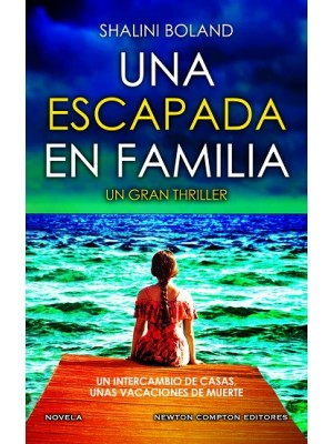 ESCAPADA EN FAMILIA. MÁS DE 2 MILLONES DE EJEMPLARES VENDIDOS. BESTSELLER EN