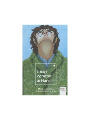 FRÁGIL CORAZÓN DE MARCEL, EL
