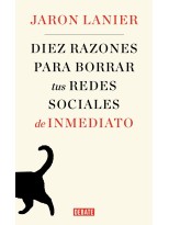 DIEZ RAZONES PARA BORRAR TUS REDES SOCIALES DE INMEDIATO