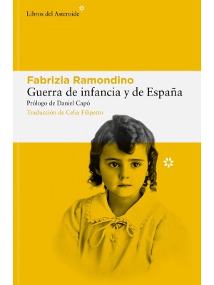 GUERRA DE INFANCIA Y DE ESPAÑA