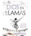 DIOS EN LLAMAS, EL