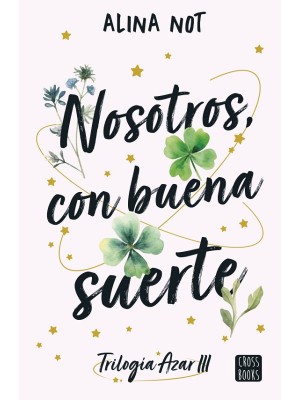 NOSOTROS, CON BUENA SUERTE