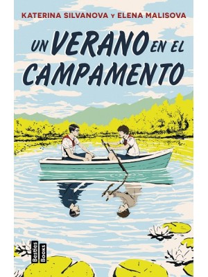 UN VERANO EN EL CAMPAMENTO