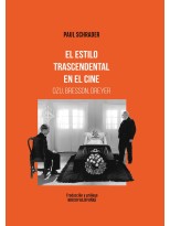ESTILO TRASCENDENTAL EN EL CINE. OZU BRESSON, DREYER, EL