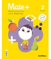 MATE+ MATEMATICAS PARA PENSAR SERIE PRACTICA 2 PRIMARIA