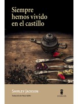 SIEMPRE HEMOS VIVIDO EN EL CASTILLO