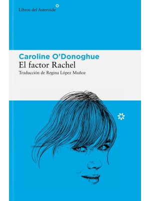FACTOR RACHEL, EL