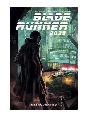BLADE RUNNER 2029 1 REENCUENTRO