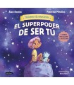 SUPERPODER DE SER TÚ, EL